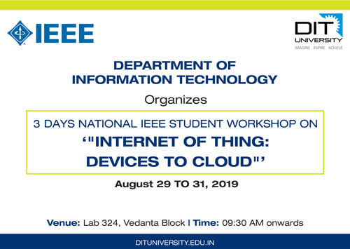 3 Days National IEEE Student Workshop on "Internet of Thing: Devices to Cloud"