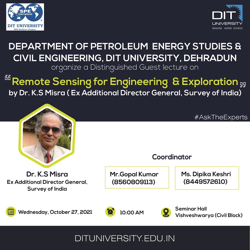 Guest lecture on "Remote Sensing for Engineering  & Exploration" by Dr. K.S Misra