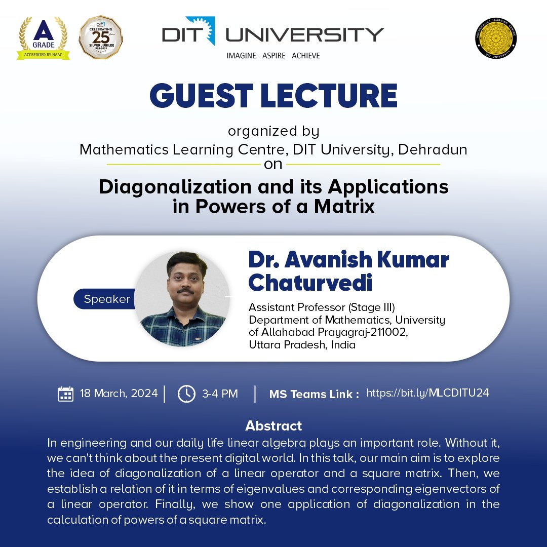 Guest lecture on Diagonalization and its Applications in Powers of a Matrix-18th March 2024