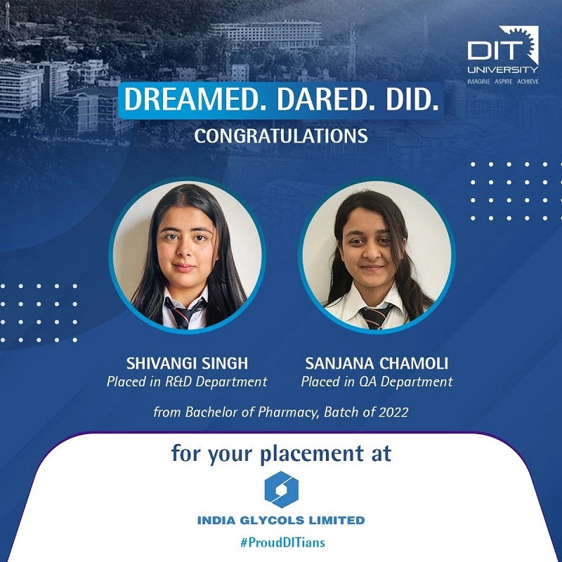 Congratulations Shivangi Singh and Sanjana Chamoli for your placement at India Glycols
