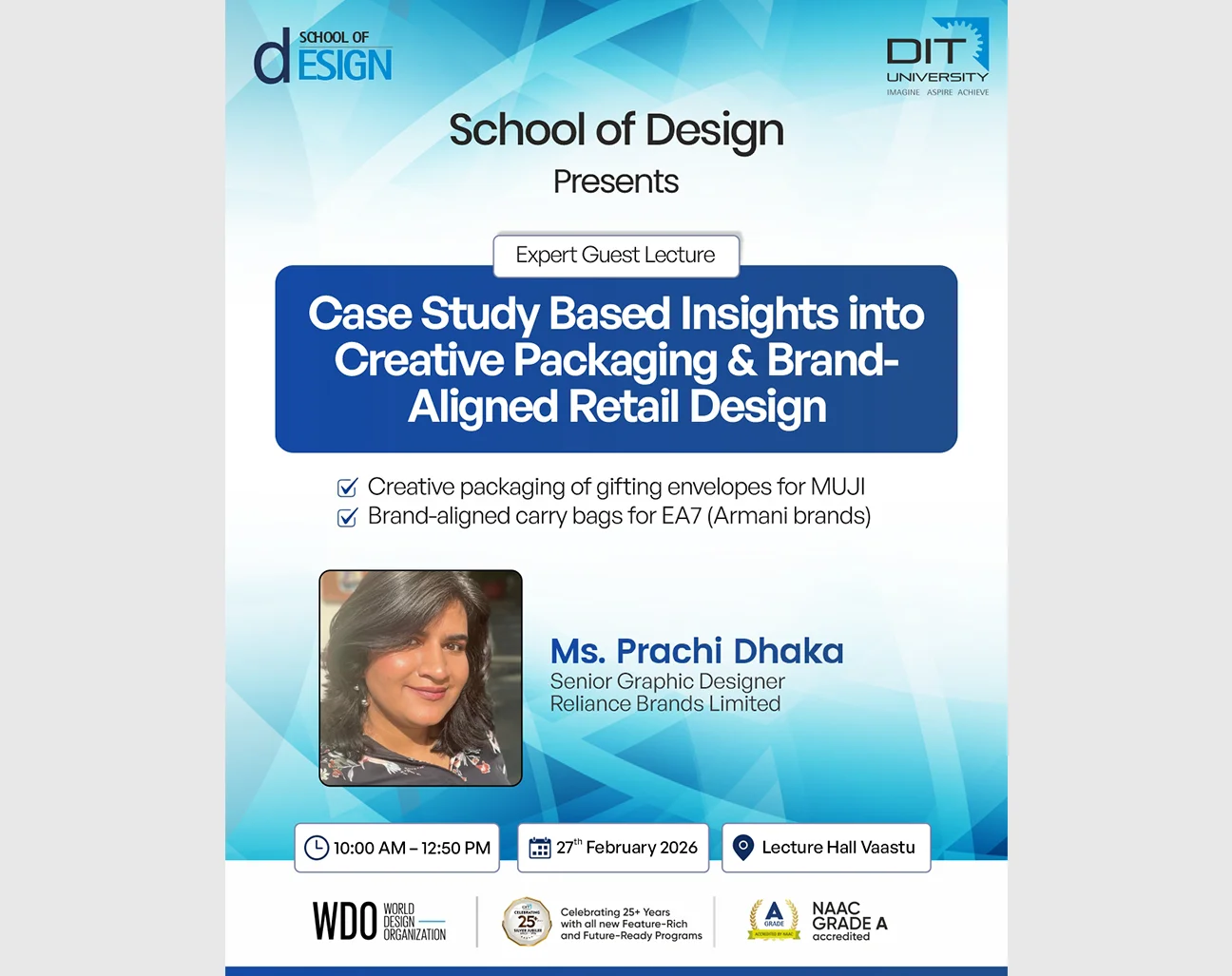 Expert Guest Lecture Case Study Based insights into Creative Packing & Brand Aligned Retail Design 27 Feb 2026